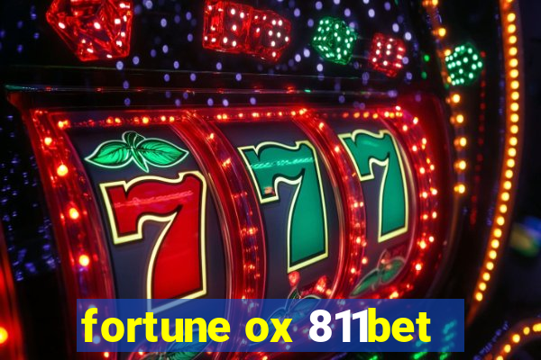 fortune ox 811bet